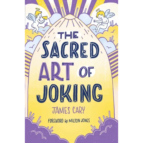 The Sacred Art of Joking