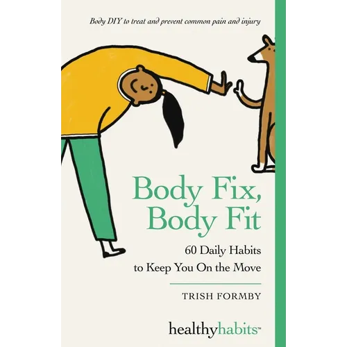 Body Fix, Body Fit