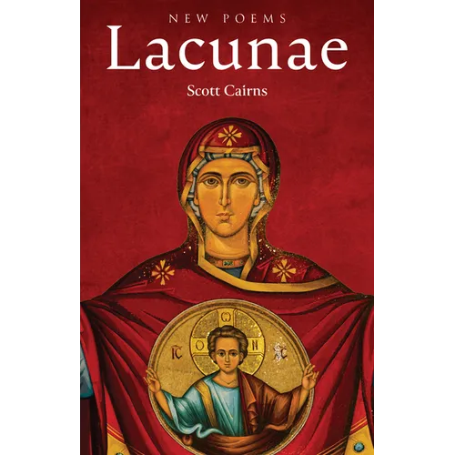 Lacunae: New Poems