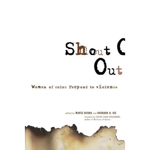 Shout Out: Women of Color Respond to Violence