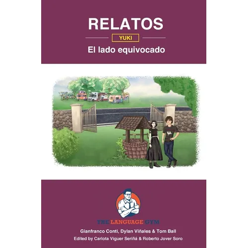 Relatos - Yuki - El lado equivocado - GCSE Reader: Spanish Sentence Builder - Readers