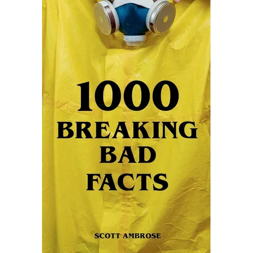 1000 Breaking Bad Facts