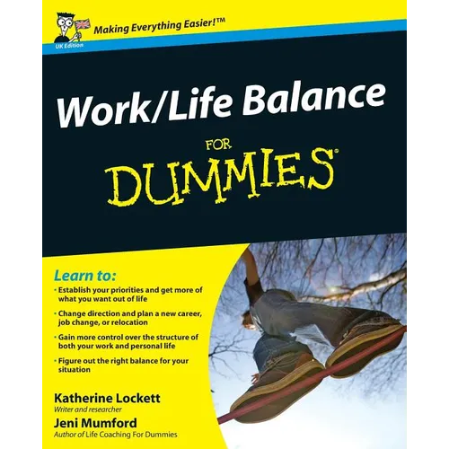 Work-Life Balance for Dummies