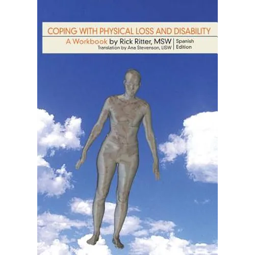 Coping with Physical Loss and Disability: Spanish Edition