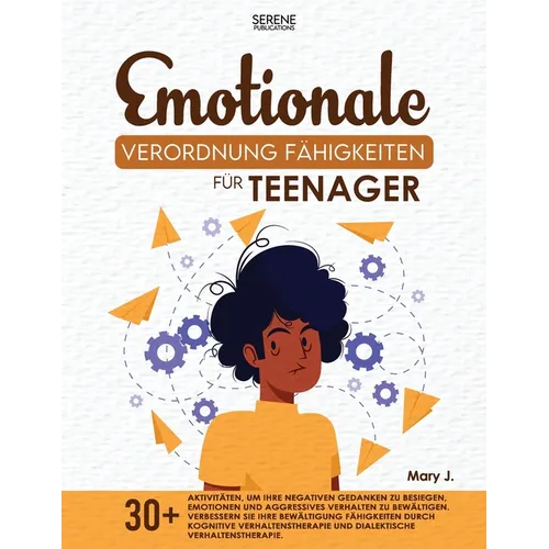 Emotionale Verordnung Fähigkeiten für Teenager