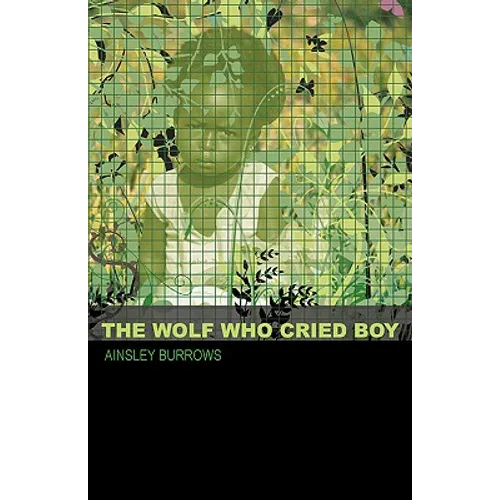 The Wolf Who Cried Boy