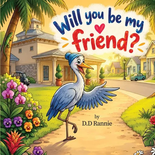 Will You Be My Friend?