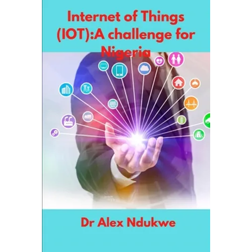 Internet of Things(IOT): A Challenge for Nigeria