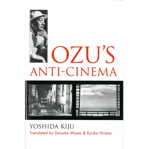 Ozu's Anti-Cinema: Volume 49