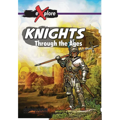 Knights: Through the Ages