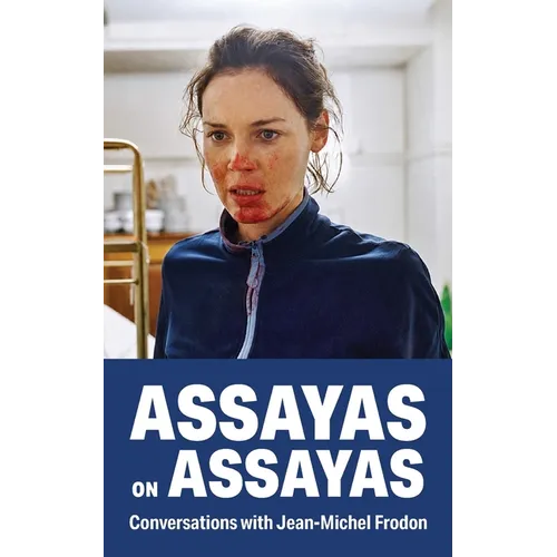 Assayas on Assayas