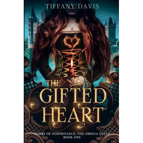 The Gifted Heart