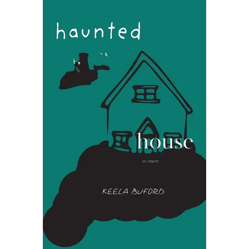 haunted house: of poems