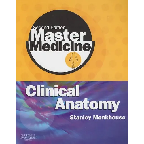 Master Medicine: Clinical Anatomy