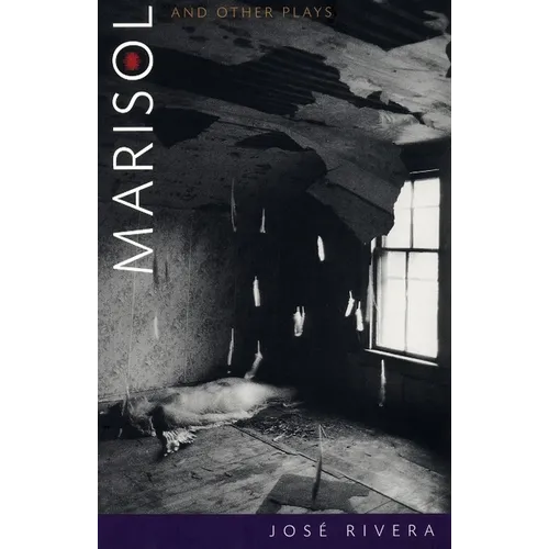 Marisol and Other Plays