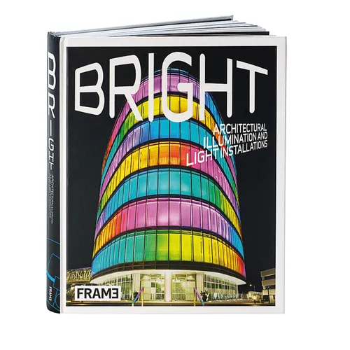 Bright: Architectural Illumination and Light Projections