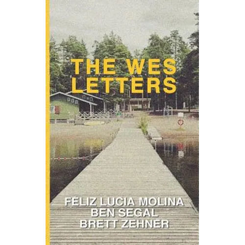 The Wes Letters