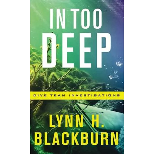 In Too Deep