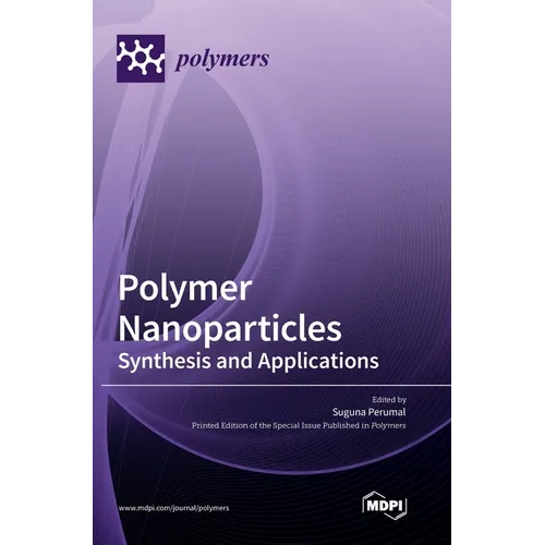 Polymer Nanoparticles: Synthesis and Applications