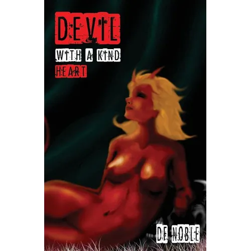 Devil With A Kind Heart