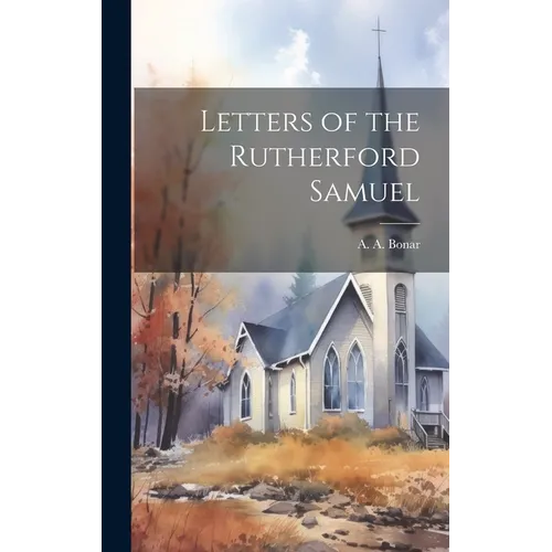 Letters of the Rutherford Samuel