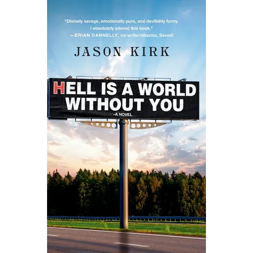 Hell Is a World Without You