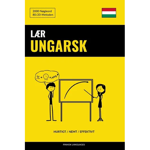 Lær Ungarsk - Hurtigt / Nemt / Effektivt: 2000 Nøgleord