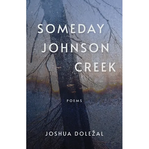 Someday Johnson Creek