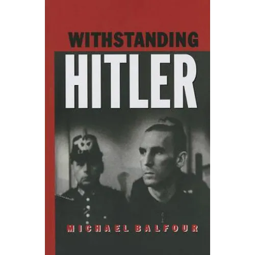 Withstanding Hitler