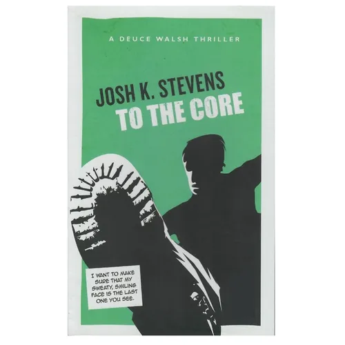 To the Core