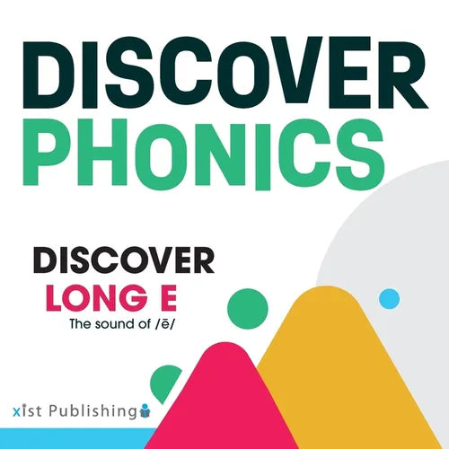 Discover Long E: The sound of /ē/