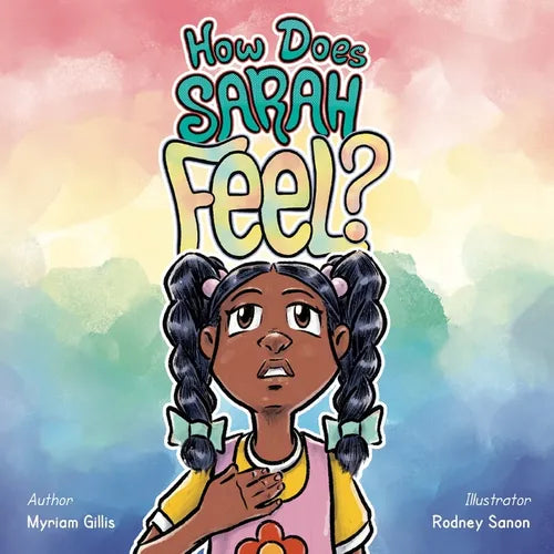 How Does Sarah Feel?