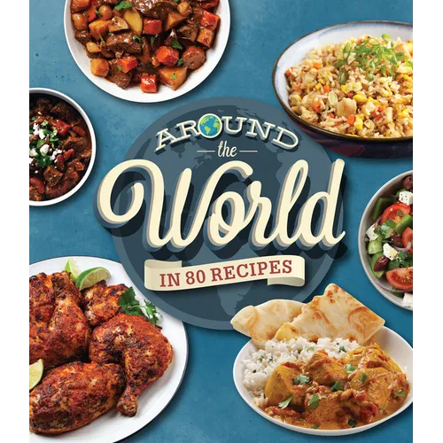 Around the World in 80 Recipes
