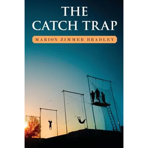 The Catch Trap