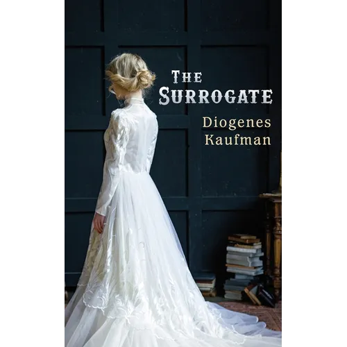 The Surrogate