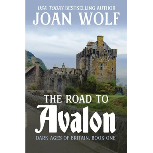 The Road to Avalon