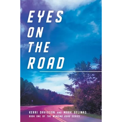 Eyes on the Road