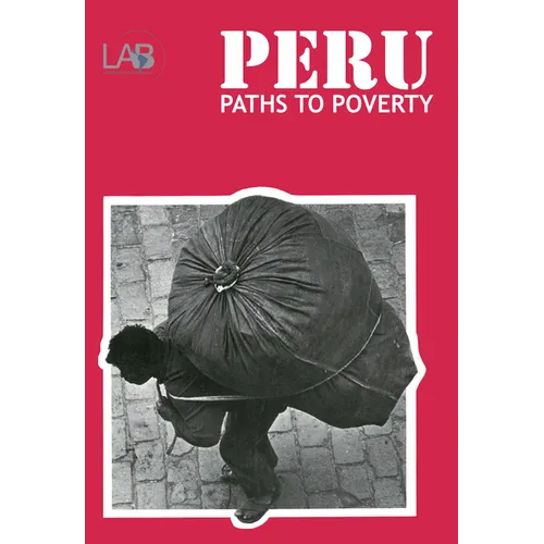 Peru: Paths to Poverty