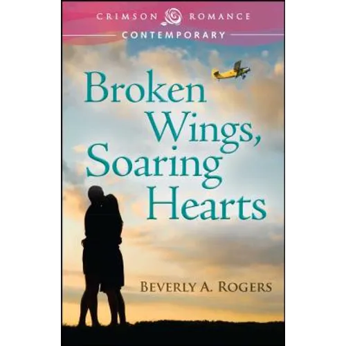 Broken Wings, Soaring Hearts