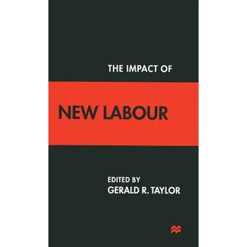 The Impact of New Labour