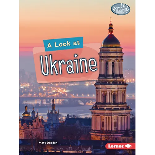 A Look at Ukraine