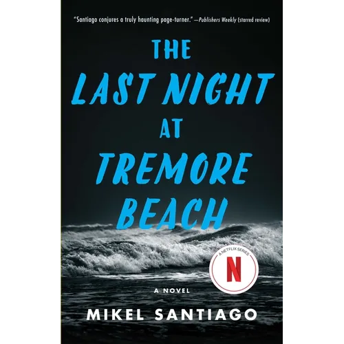 The Last Night at Tremore Beach