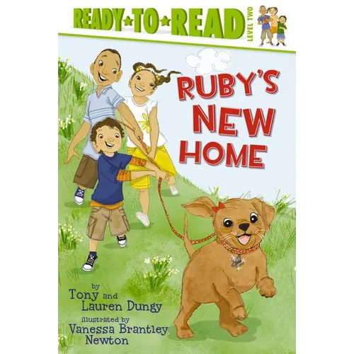 Ruby's New Home: Ready-To-Read Level 2