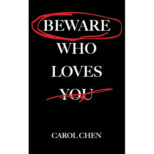 Beware Who Loves You