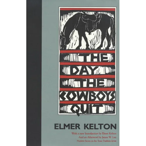 The Day the Cowboys Quit: Volume 7