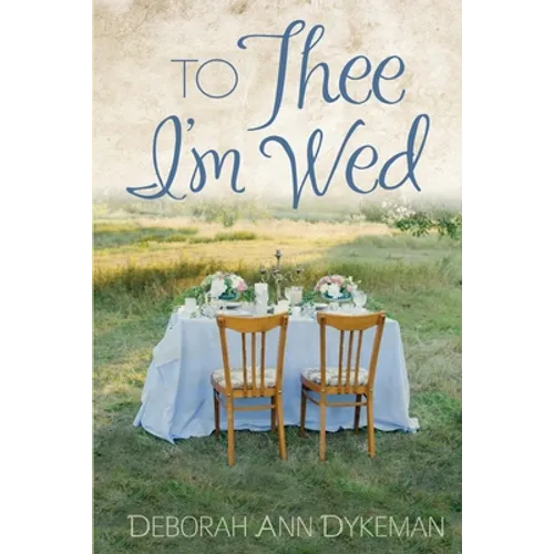To Thee I'm Wed