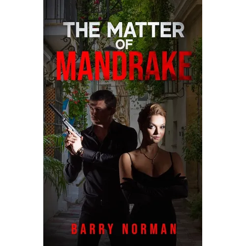 The Matter of Mandrake