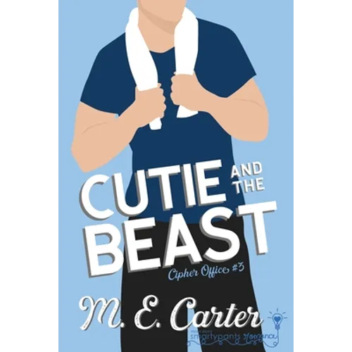 Cutie and the Beast