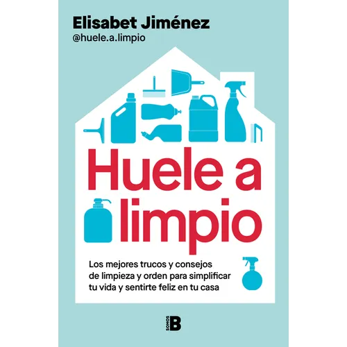 Huele a Limpio / Smells Clean