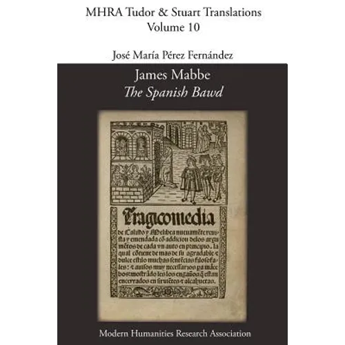James Mabbe, 'The Spanish Bawd'